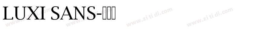 LUXI SANS字体转换